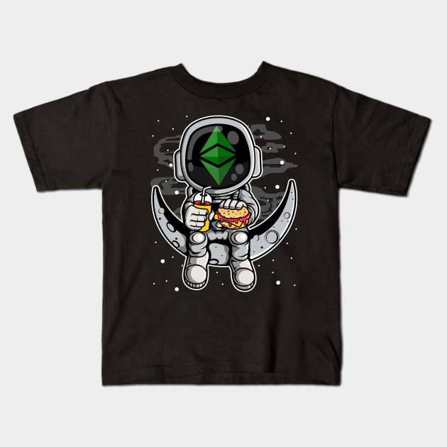 Astronaut Fastfood Ethereum Classic Crypto ETH Coin To The Moon Crypto Token Cryptocurrency Wallet Birthday Gift For Men Women Kids Kids T-Shirt by Thingking About